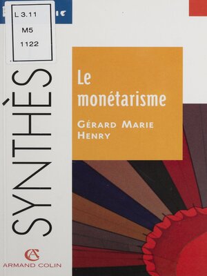 cover image of Le Monétarisme